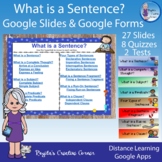 What is a Sentence? Google Slides and Forms Bundle