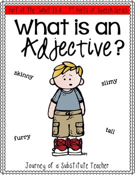 Is an adjective what What is