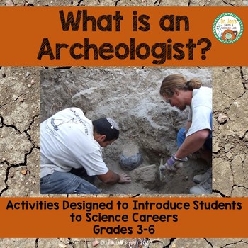 Preview of What is an Archeologist?