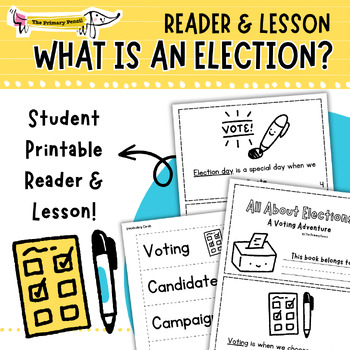 Preview of What is an Election? K-2 Lesson & Readers | Voting, Democracy, Election Day