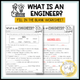 Engineering Basics Worksheet • What is an Engineer?