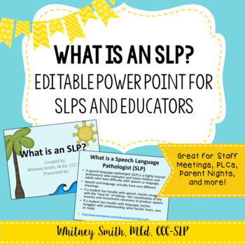 Preview of What is an SLP Editable Power Point
