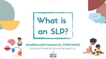 Preview of What is an SLP? Staff Education Presentation
