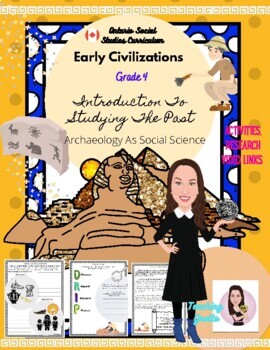 Preview of What is archaeology? Introduction To Ancient Civilizations. Grade 4. Ontario.