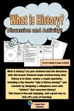 What is history? Discussion and activity!