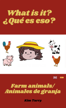 Preview of What is it? ¿Qué es eso? - Farm animals / Animales de granja bilingual book
