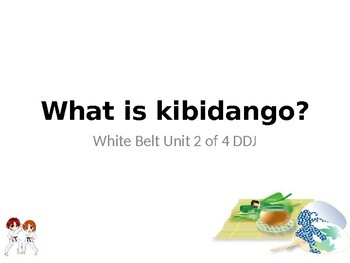 Preview of What is kibidango? DDJ
