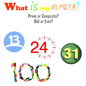Preview of What is my number?  Prime or composite?  Odd or even?