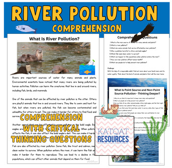 Preview of River Pollution - comprehension and critical thinking skills