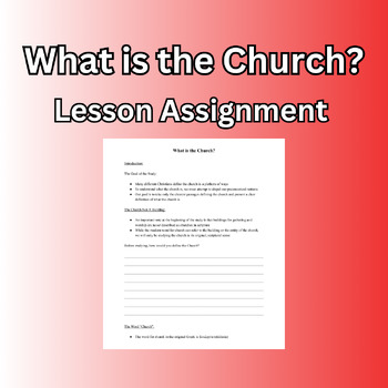 Preview of What is the Church? Assignment Outline