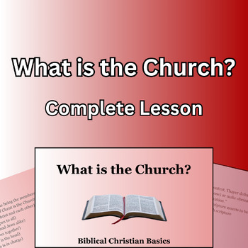 Preview of What is the Church? Adult Bible Class / Study / Sermon (2 Days)
