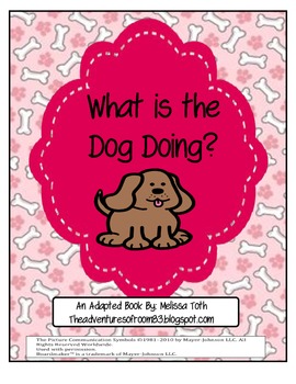 Preview of What is the Dog Doing?- Adapted Book for Autism