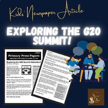 Preview of What is the G20 Summit ~ Kid Friendly Text & FUN, Interactive Activity