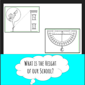 Preview of What is the Height of your School? Indirect Measurement Trigonometry Activity
