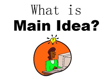 Preview of What is the Main Idea? A Guide for Young Learners