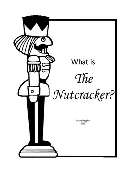 Preview of What is the Nutcracker?