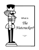 What is the Nutcracker?