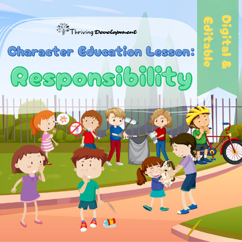 Preview of Character Education: Responsibility SEL Lesson for Upper Elementary