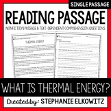 What is thermal energy? Reading Passage | Printable & Digital