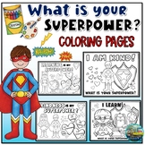 What is your superpower?❤️ Coloring Pages