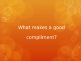 What makes a good compliment?