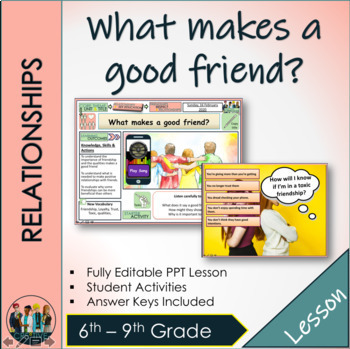 Preview of What makes a good friend - Relationship Skills SEL Lesson (Friendships Support)
