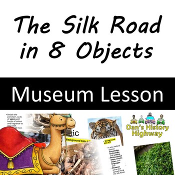 Preview of The Silk Road in 8 Objects