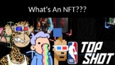 What's An NFT?