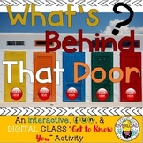 What's Behind That Door: Digital Back to School, Get to Kn