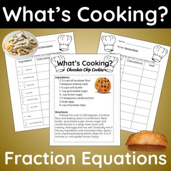 Preview of What's Cooking? Math Enrichment: Multiply & Divide Fractions to Convert Recipes