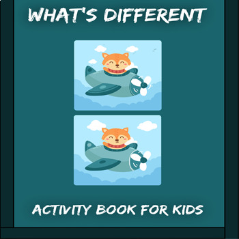 Preview of What's Different : Activity for Kids and toddlers
