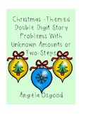Double Digit Story Problems with Unknowns or Two-Steps (Ch