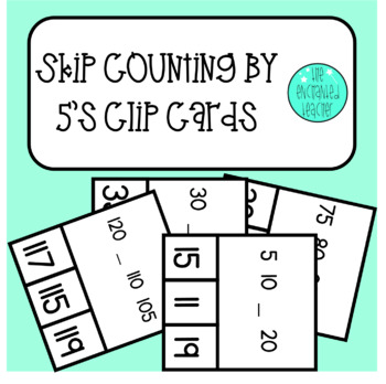 Preview of What's Missing? Skip Counting By 5's Clip Card Task Cards Numbers 5-120