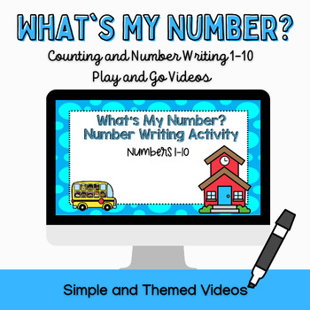 Preview of Number Writing Interactive Videos for Numbers 1-10 What's My Number?