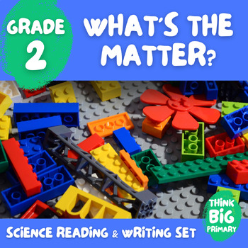 Preview of What's The Matter? Second Grade Science Reader