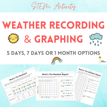 Preview of What's The Weather - Recording and Graphing Pre-K, Kindergarten, 1st, 2nd Grade