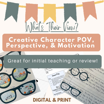 Preview of What's Their View? Creative Character Motivation, Perspective, & POV Activity