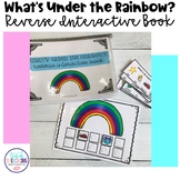 What's Under the Rainbow? Reverse Interactive Book for Spe