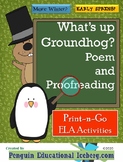 What's Up Groundhog? Poem and Proofreading