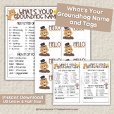 What's Your Groundhog Name Game