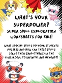 What's Your Superpower: Super Skill Exploration Activity
