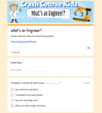 What's an Engineer? | Crash Course Kids | Google Forms Quiz 