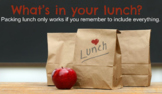 What's in Your Lunch? Topic Sentence Practice