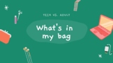 What's in my bag?/BACK-TO-SCHOOL Video-Based Lesson