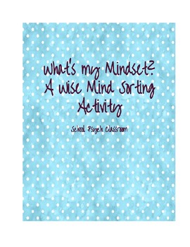 Preview of What's my Mindset? A Wise Mind Sorting Activity