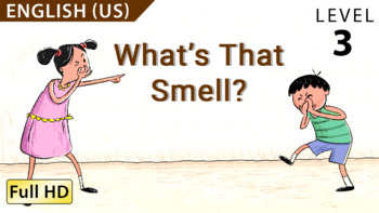 Preview of What's that Smell?: Learn English (US) with subtitles - Story for Children