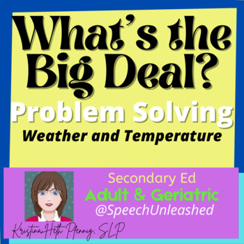 Preview of What's the BIG DEAL? Weather and Temperature