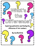 What's the Difference?  Subtracting By Finding The Difference