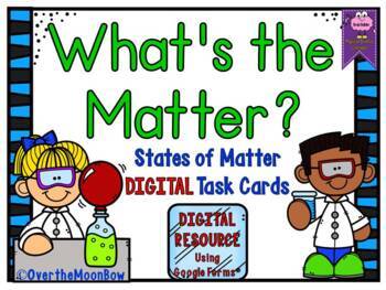 Preview of What’s the Matter? | States of Matter DIGITAL Task Cards - Google Forms®