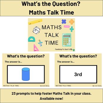 Preview of What's the Question? - Maths Talk Time